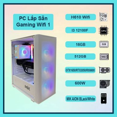 PC Gaming Wifi 1 | i3 12100F | 16GB Ram | VGA 1650 / 3050 / RX 6600
