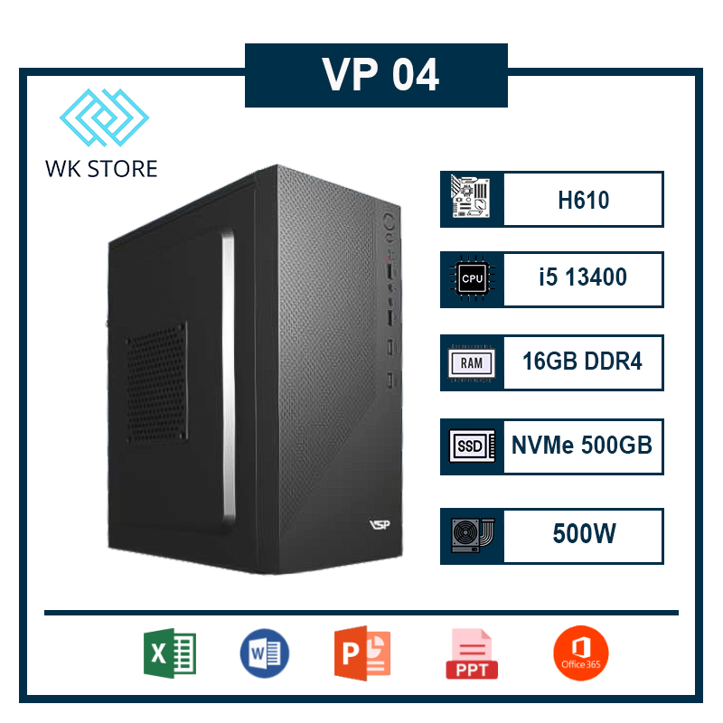 PC Văn Phòng VP-04 | I5 13400, Ram 16GB, SSD 500GB